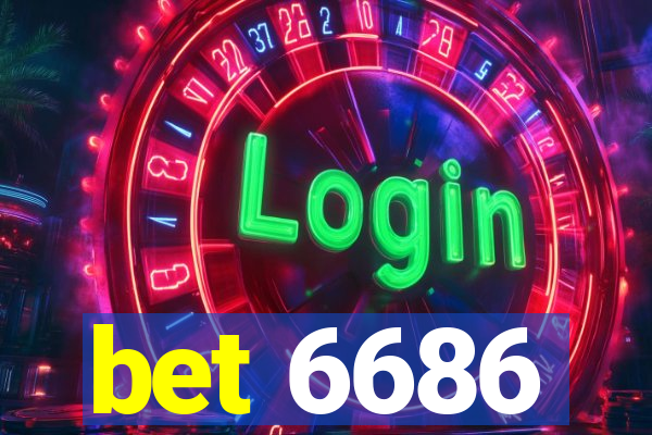 bet 6686